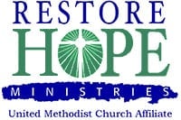 Restore Hope Ministries United Methodist Church Affiliate
